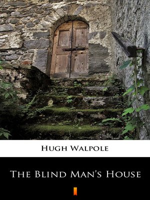 cover image of The Blind Man's House